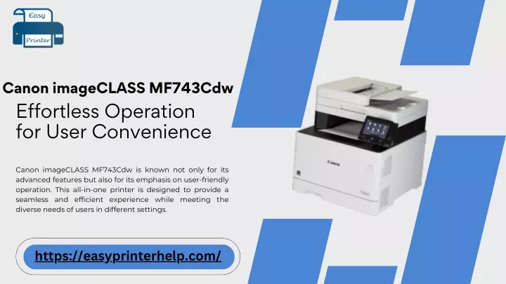 canon imageclass mf743cdw effortless operation