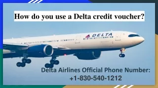 How do you use a Delta credit voucher