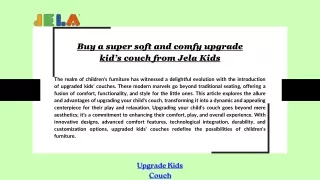 Buy a super soft and comfy upgrade kid’s couch from Jela Kids