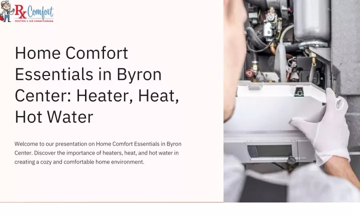 home comfort essentials in byron center heater