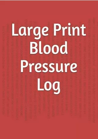 Ebook❤️(download)⚡️ Large Print Blood Pressure Log Book