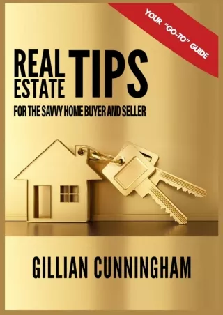 [DOWNLOAD]⚡️PDF✔️ Real Estate Tips for the Savvy Home Buyer and Seller