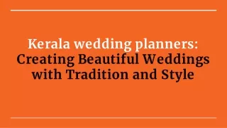 Discover Enchantment: Kerala's Top Wedding Coordinators Exposed