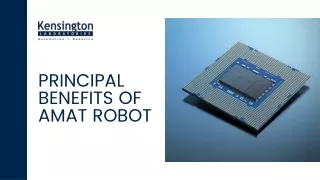 Principal Benefits of AMAT Robot
