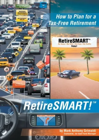 ✔DOWNLOAD⭐ Book [PDF]  RetireSMART!: How to Plan for a Tax-Free Retirement