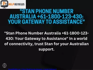 "Stan phone number Australia 61-1800-123-430: Reach Out via Phone for Assistance