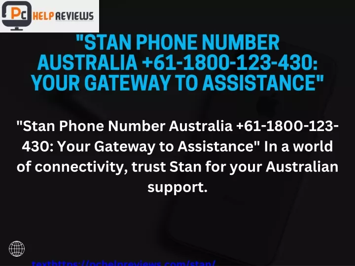 stan phone number australia 61 1800 123 430 your