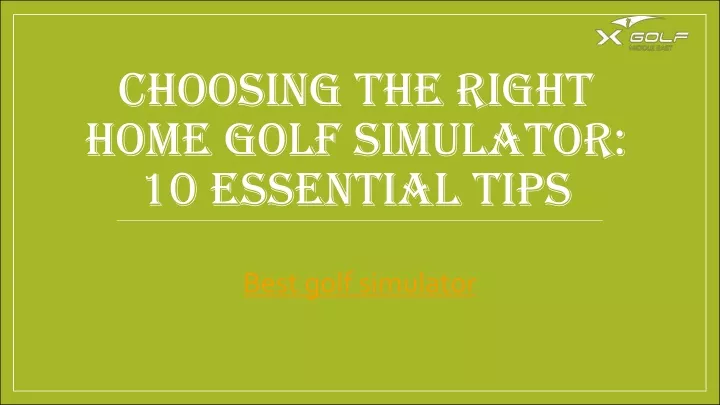 choosing the right home golf simulator