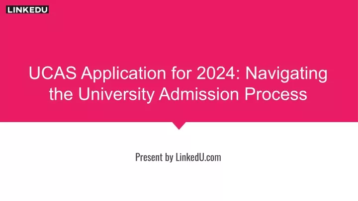 ucas application for 2024 navigating
