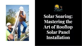 The Ultimate Guide To Rooftop Solar Panel Installation | Astraleus Solar