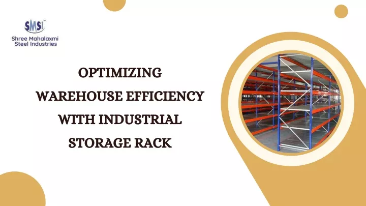 optimizing warehouse efficiency with industrial