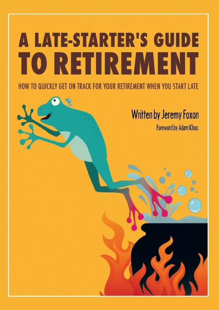 pdf download a late starter s guide to retirement