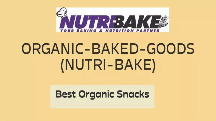 organic baked goods nutri bake