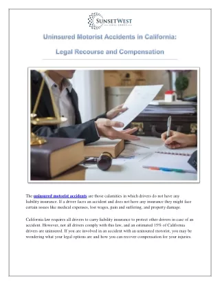 Uninsured Motorist Accidents in California: Legal Recourse and Compensation