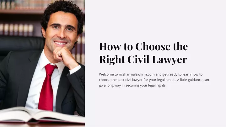 how to choose the right civil lawyer
