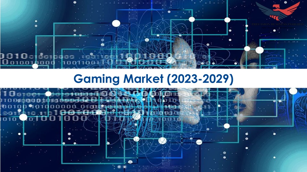 Gaming Market: Global Industry Analysis And Forecast (2023-2029)