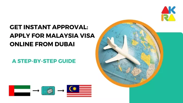 get instant approval apply for malaysia visa