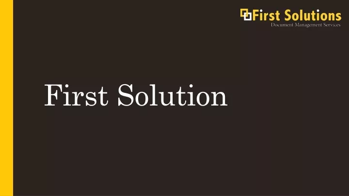 first solution