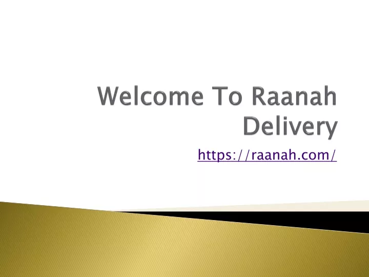welcome to raanah delivery