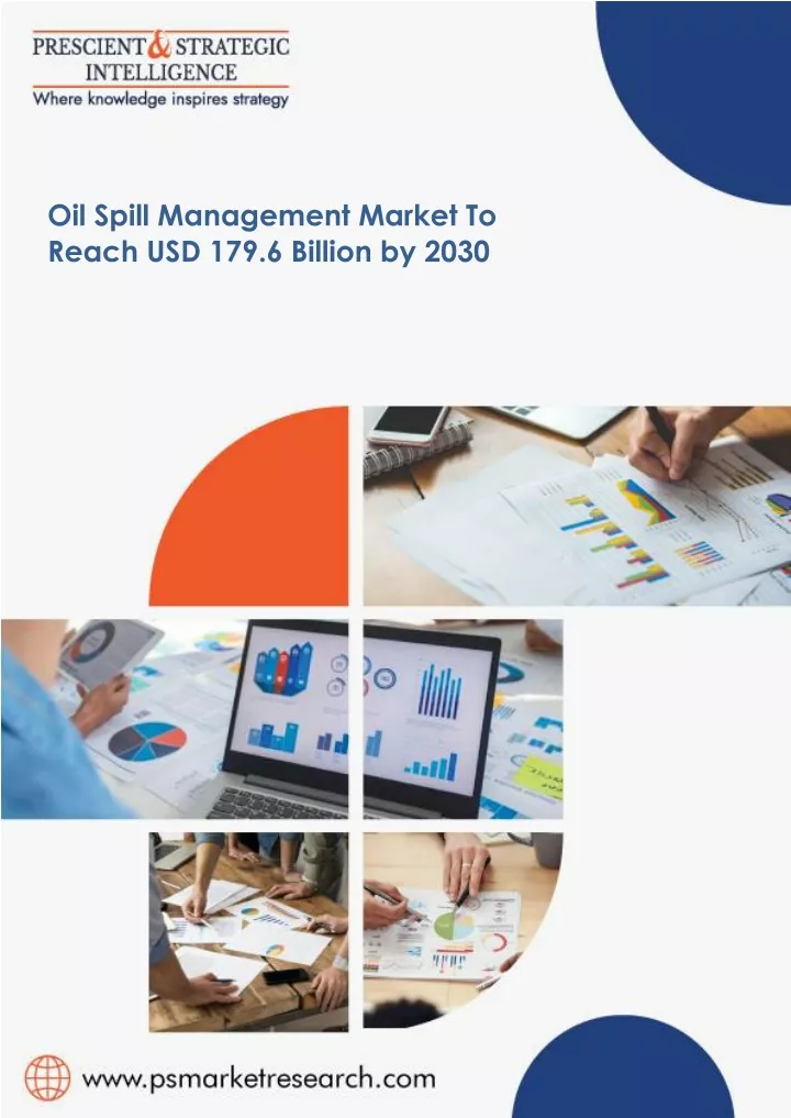oil spill management market to reach