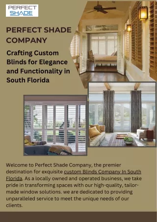 Elevate Your Space with Custom Blinds Company in South Florida