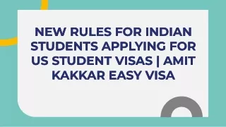 New Rules for Indian Students Applying for US Student Visas