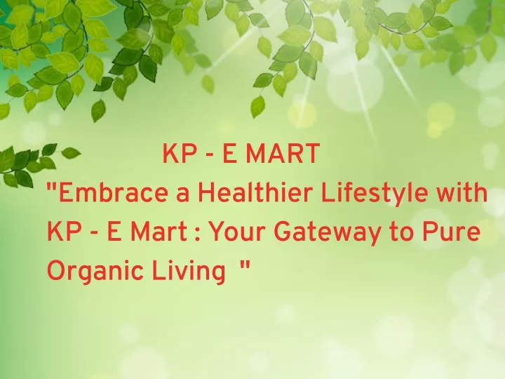 kp e mart embrace a healthier lifestyle with