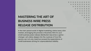 Mastering the Art of Business Wire Press Release Distribution