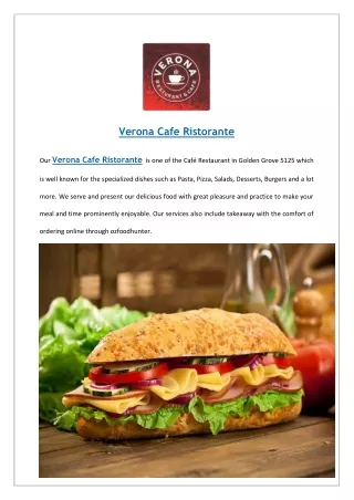 Grab 15% offer at Verona Cafe Golden Grove | Order Now