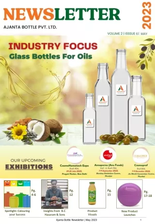Industry Focus Glass Bottles for Oils | Ajanta Bottle Newsletter