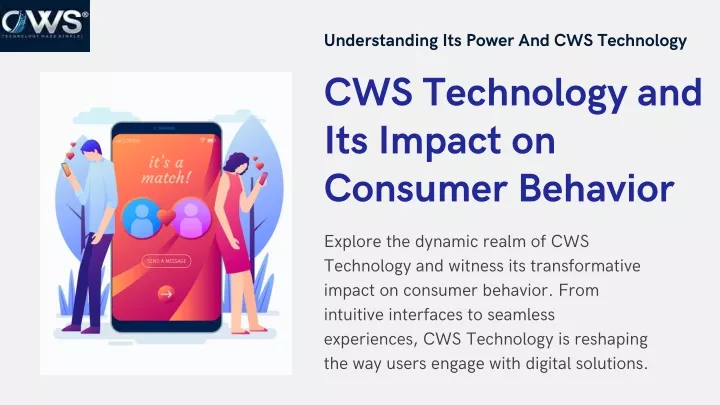 understanding its power and cws technology
