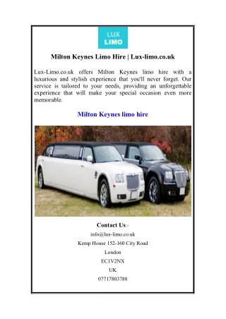 Milton Keynes Limo Hire  Lux-limo.co.uk