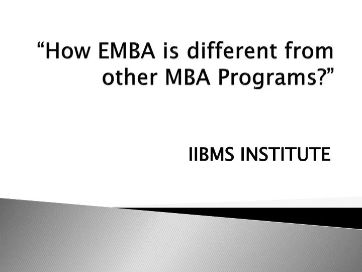 how emba is different from other mba programs