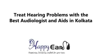 Treat Hearing Problems with the Best Audiologist and Hearing Aids in Kolkata