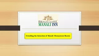Honeymoon suite in Manali