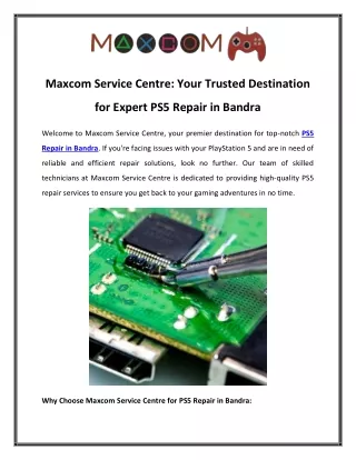Maxcom Service Centre Your Trusted Destination for Expert PS5 Repair in Bandra
