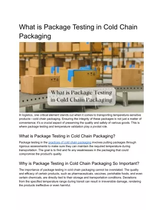 What is Package Testing in Cold Chain Packaging - A Comprehensive Guide