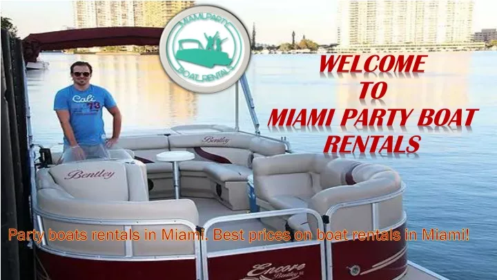 welcome to miami party boat rentals