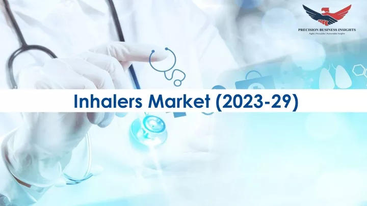inhalers market 2023 29