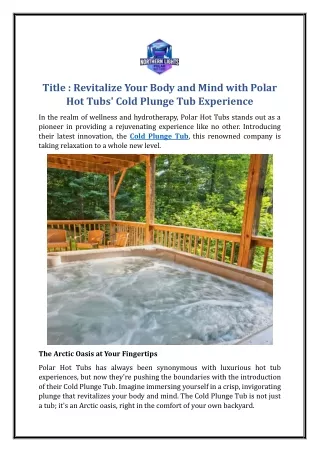 Unlocking Wellness: The Remarkable Benefits of Cold Tubs by Polar Hot Tubs