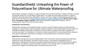 GuardianShield: Unleashing the Power of Polyurethane for Ultimate Waterproofing