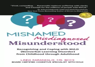 ⚡DOWNLOAD ❤PDF Misnamed, Misdiagnosed, Misunderstood: Recognizing and Coping wit