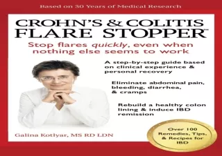 ⚡DOWNLOAD ❤PDF Crohn’s and Colitis the Flare Stopper System: A Step-by-Step guid