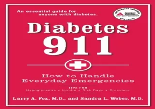 PDF/Read❤️ Diabetes 911: How to Handle Everyday Emergencies