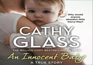 $PDF$/Read❤️/Download⚡️ An Innocent Baby: Why would anyone abandon little Darcy-May?