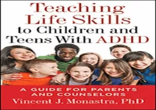 Read❤️ [PDF] Teaching Life Skills to Children and Teens With ADHD: A Guide for Par