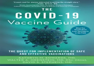 [Read❤️ Download⚡️] The Covid-19 Vaccine Guide: The Quest for Implementation of Safe