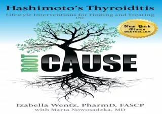 Read❤️ ebook⚡️ [PDF] Hashimoto's Thyroiditis: Lifestyle Interventions for Finding an