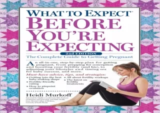 PDF/Read❤️ What to Expect Before You're Expecting: The Complete Guide to get✔️ting P