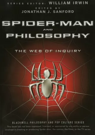 [⚡PDF] ✔Download⭐ Spider-Man and Philosophy: The Web of Inquiry